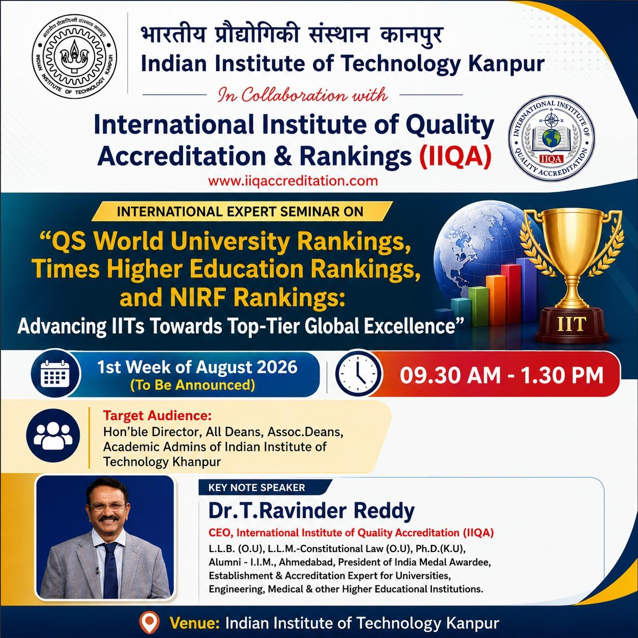 IIT Kanpur & IIQA Host International Seminar on QS World University Rankings, THE Rankings and NIRF Rankings: Advancing IITs Towards Top-Tier Global Excellence