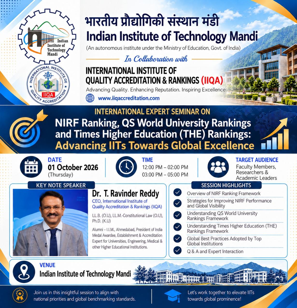 International Expert Seminar on NIRF, QS & THE Rankings at IIT Mandi | Advancing IITs Towards Global Excellence