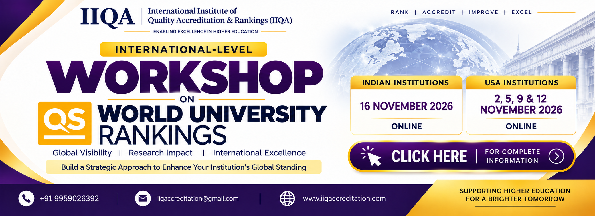 QS World University Rankings — India: 16 November 2026 · USA: 2–12 November 2026