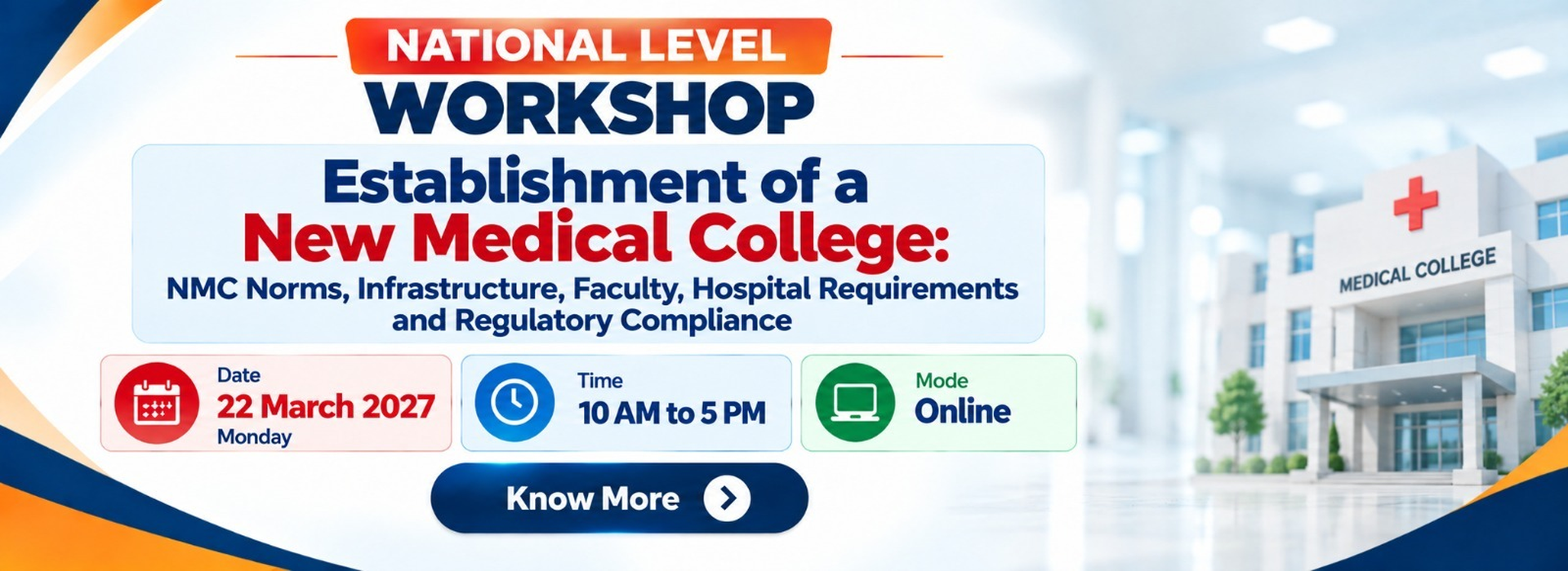 Establishment of a New Medical College — 22 March 2027