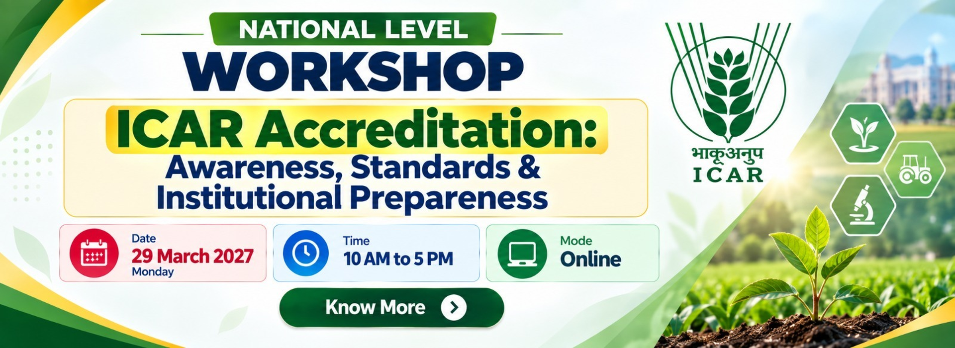 ICAR Accreditation: Awareness, Standards & Institutional Preparedness — 29 March 2027